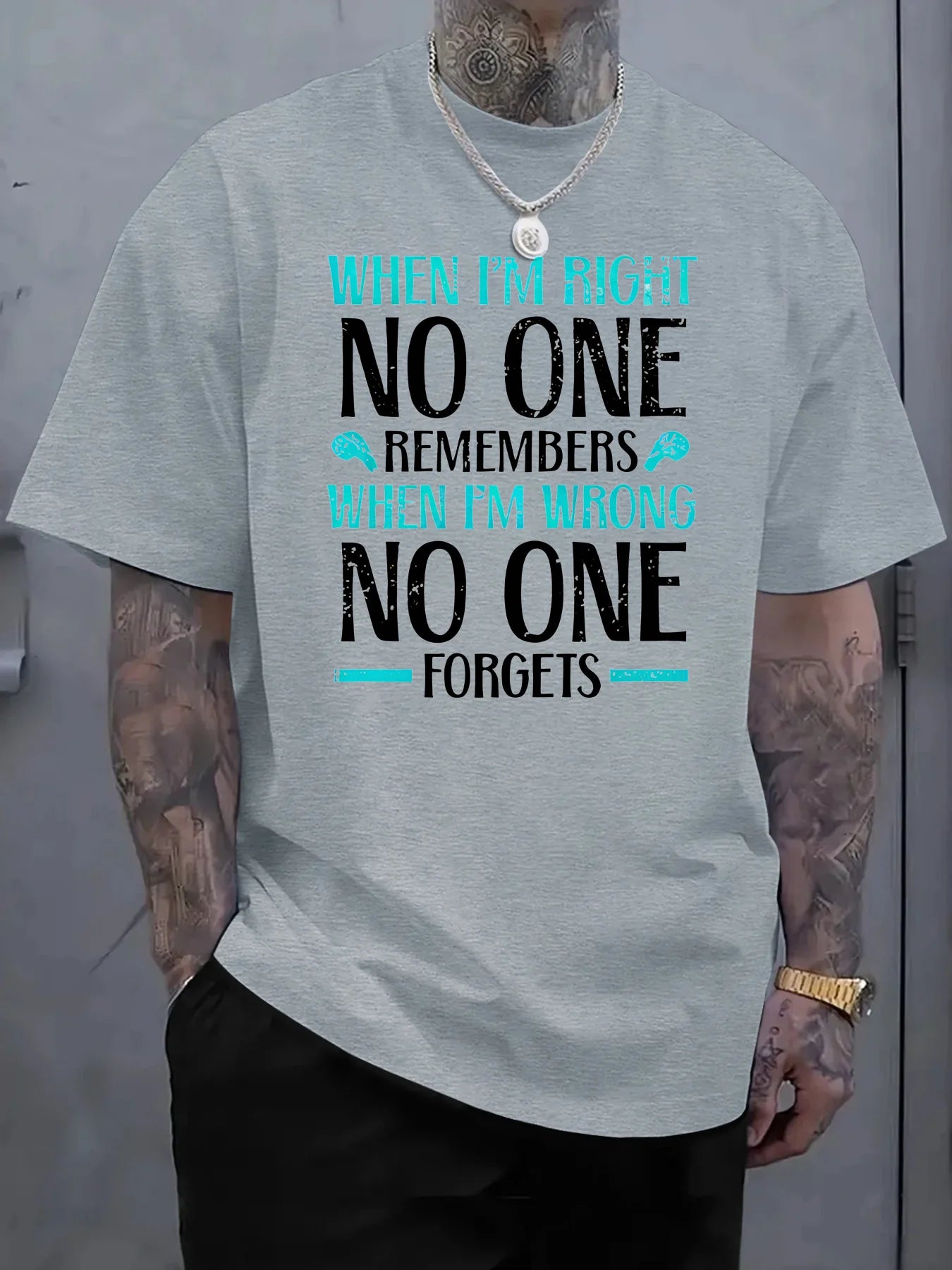 Men's Cotton Crewneck T Shirt When I'm Right Quote Print